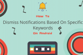 How to filter your notifications based on a specific word or a phrase