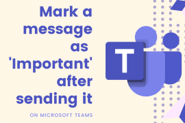 How to mark a sent message as ‘Important’ on Microsoft Teams