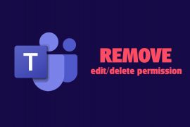 How to block users from editing or deleting sent messages on Microsoft Teams