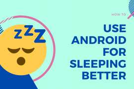 How to use your Android phone to sleep better