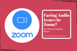 Zoom audio not working? Here’s how to solve it