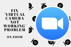 How to fix virtual camera not working problem on Zoom