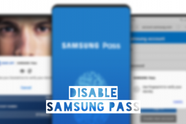 How to turn off Samsung Pass completely and get rid of its pop-ups
