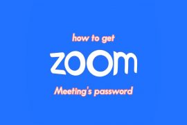 How to get your Zoom meeting password