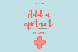 How to add a contact on Zoom and other useful tips