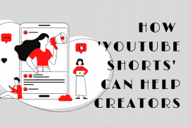 How YouTube Shorts can help Creators