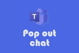 How to pop out a chat on Microsoft Teams