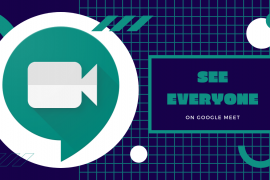 How to See Everyone on Google Meet on PC and Phone