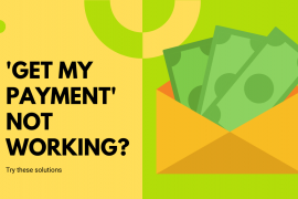 Get My Payment not working? Try these solutions