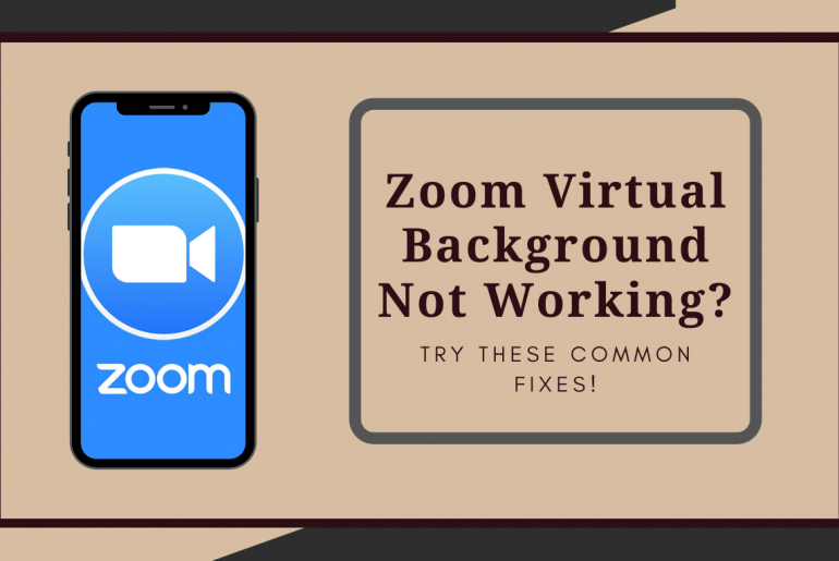 12 ways to fix Zoom virtual background not working problem