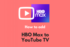 How to add HBO Max to YouTube TV and start watching