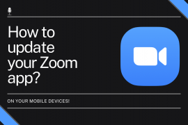 How to update your Zoom app on iPad, iPhone and Android phones and tablets?
