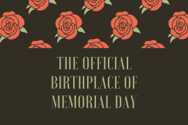 Where is the official birthplace of Memorial Day