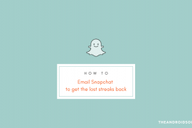 How to email Snapchat to get the lost streaks back in 2020?