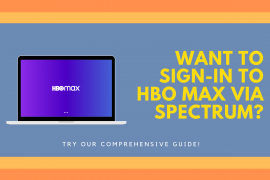 How to get HBO Max on Spectrum and where to watch?