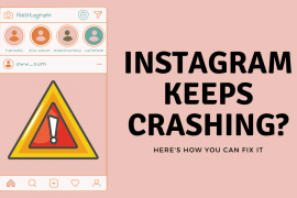 How to fix Instagram keeps crashing issue in 2020 once and for all