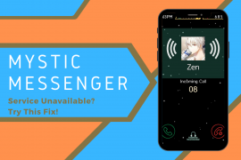 Mystic Messenger service unavailable: How to fix the issue?