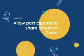 How to allow participants to share screen in Zoom