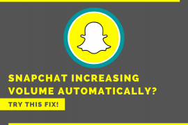How to fix Snapchat volume increasing automatic to max issue
