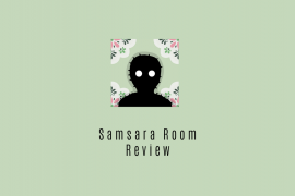 Samsara Room Review: Should You Play It?