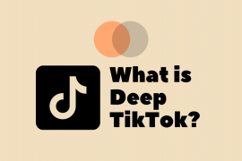 What is Deep TikTok?