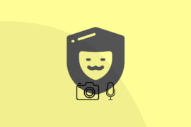 How To Know If an App Is Using Your Camera or Microphone Secretly In The background