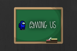Among Us in School: How Students Can Benefit Greatly From the Most Popular Game Right Now
