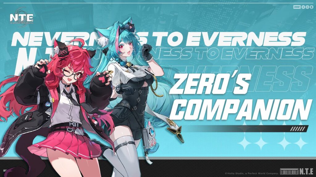 NTE Version 1.0 Phase 2 release time, Hotori NTE, Whisk Patrol Event, Zero Companion Event
