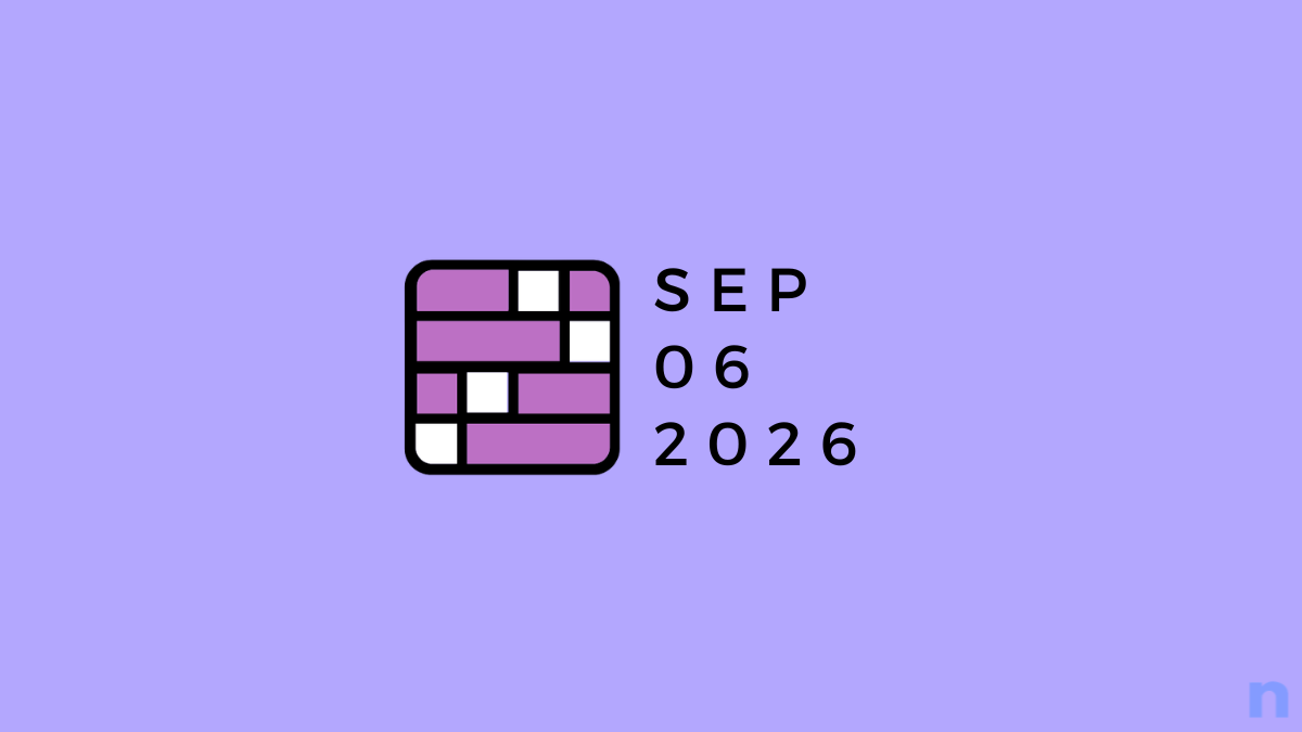 NYT Connections: 06 September 2026 Hints and Answers!