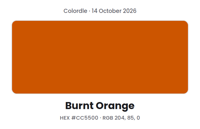 Block of the Colordle answer color for 14 October 2026, Burnt Orange, with hex code #CC5500