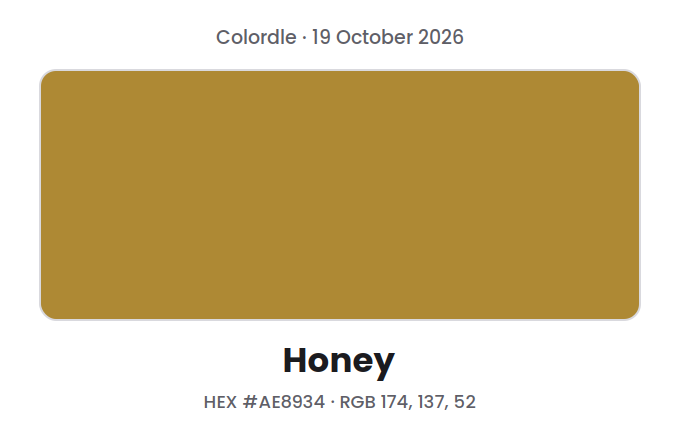 Block of the Colordle answer color for 19 October 2026, Honey, with hex code #AE8934