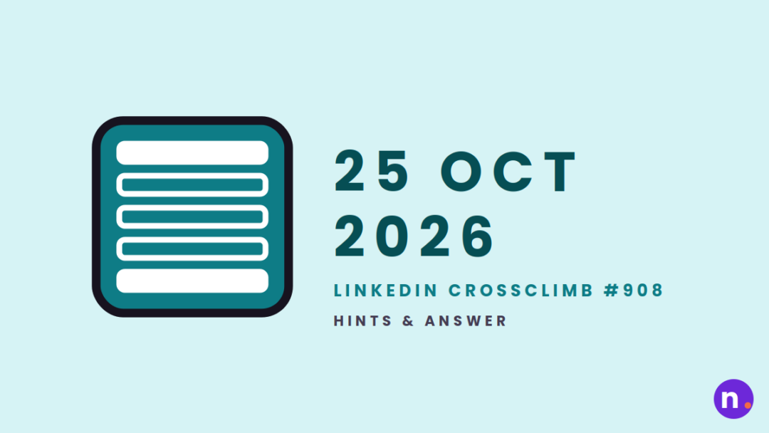 Game icon and date for LinkedIn Crossclimb #908 Hints and Answers for October 25, 2026