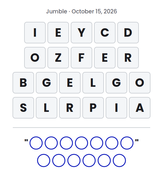 Jumble puzzle for October 15, 2026 with letter tile rows showing IEYCD, OZFER, BGELGO and SLRPIA and empty circles for the final answer.