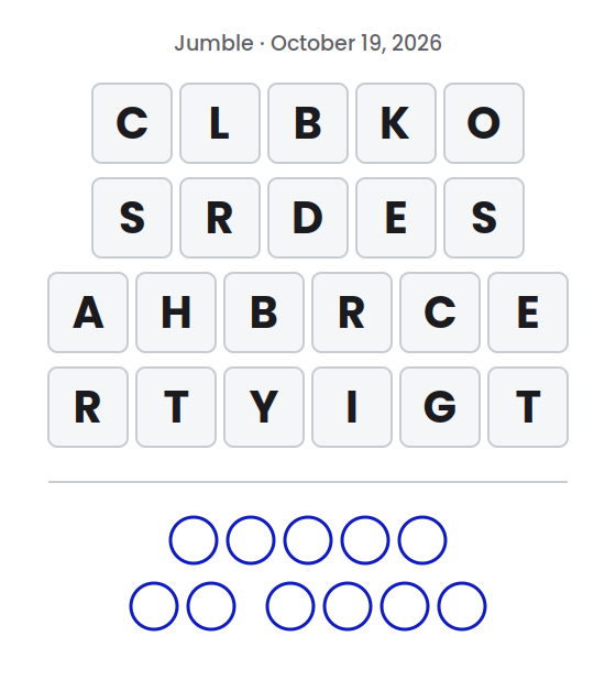 Jumble puzzle for October 19, 2026 with letter tile rows showing CLBKO, SRDES, AHBRCE and RTYIGT and empty circles for the final answer.