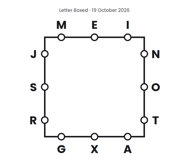 Letter Boxed square for 19 October 2026, with three letters on each side: M E I on top, N O T on the right, G X A on the bottom, and J S R on the left.
