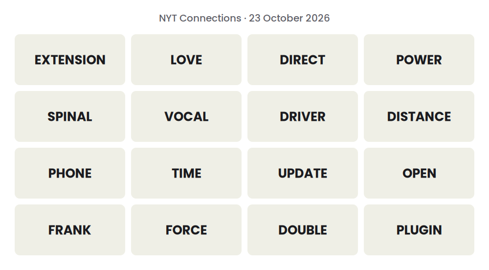 Unsolved 16-word NYT Connections grid for 23 October 2026.