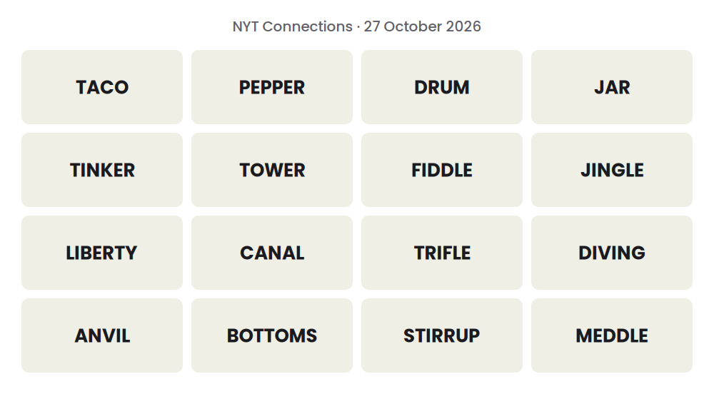 Unsolved 16-word NYT Connections grid for 27 October 2026.