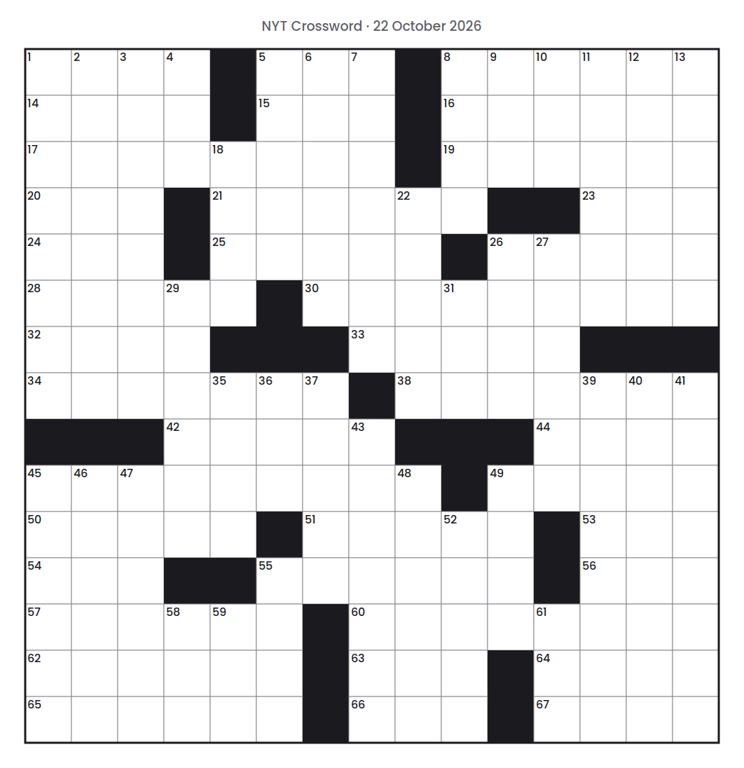 Empty NYT Crossword puzzle grid for 22 October 2026, 15 squares wide and 15 squares high, with answer numbers in their squares and no letters.