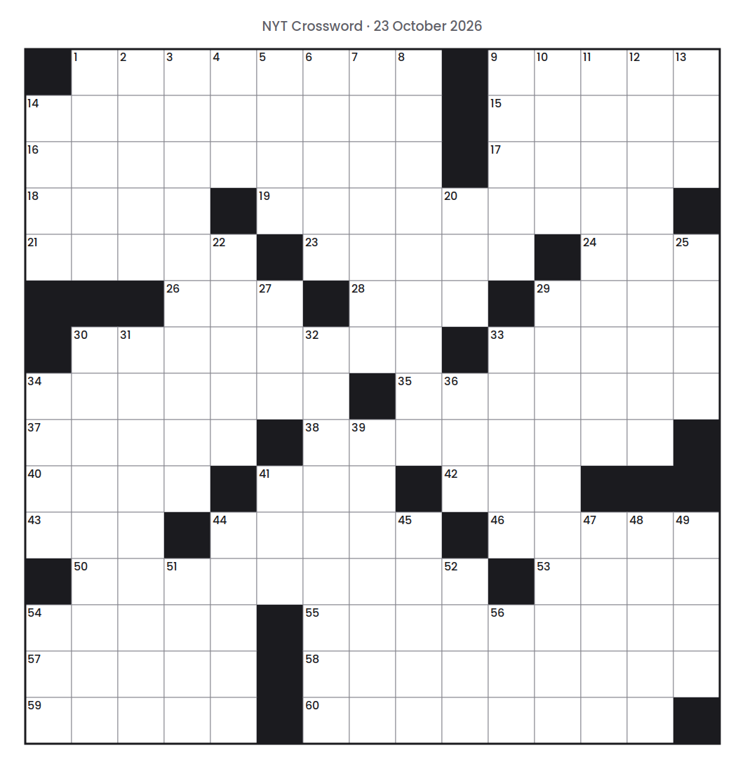 Empty NYT Crossword puzzle grid for 23 October 2026, 15 squares wide and 15 squares high, with answer numbers in their squares and no letters.