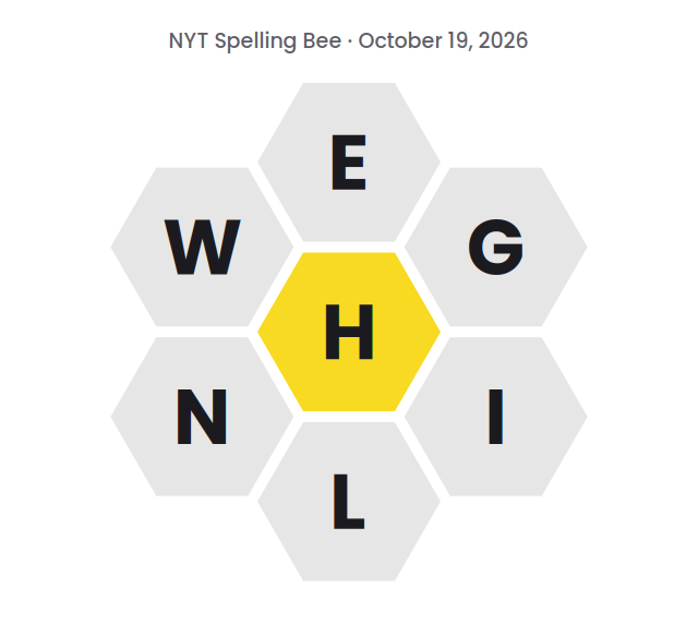 Seven hexagons showing the NYT Spelling Bee letters for October 19, 2026: H in the center and E, G, I, L, N and W around it.