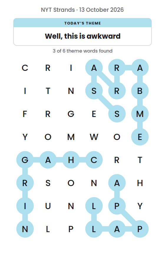 NYT Strands board for 13 October 2026 with 3 of 6 words found; the newest is EMBARRASS.