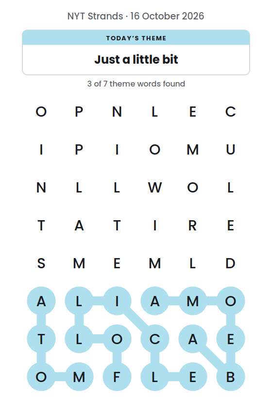 NYT Strands board for 16 October 2026 with 3 of 7 words found; the newest is FOLLICLE.