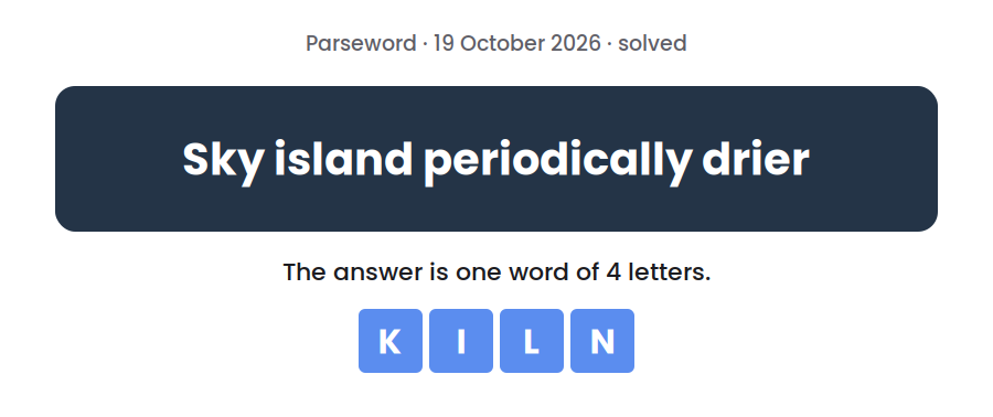 Parseword clue for 19 October 2026, “Sky island periodically drier”, with the answer KILN in tiles below