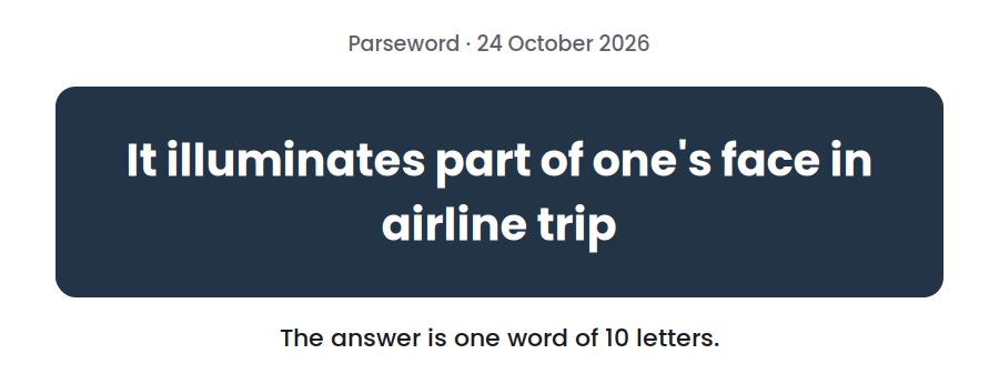 Parseword clue for 24 October 2026, “It illuminates part of one's face in airline trip”, on a dark card