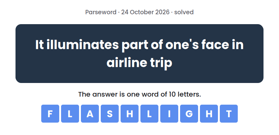 Parseword clue for 24 October 2026, “It illuminates part of one's face in airline trip”, with the answer FLASHLIGHT in tiles below