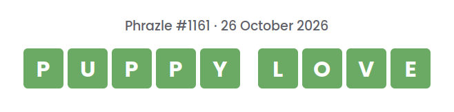 Phrazle answer for puzzle #1161 shown as green tiles: PUPPY LOVE.