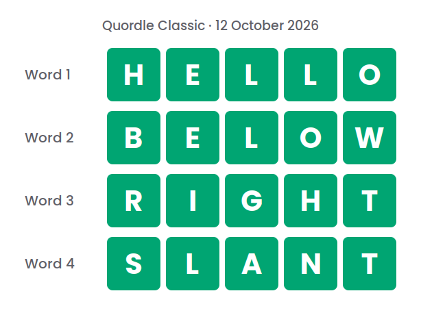 Four rows of green tiles showing the Quordle Classic answers for 12 October 2026: HELLO, BELOW, RIGHT and SLANT