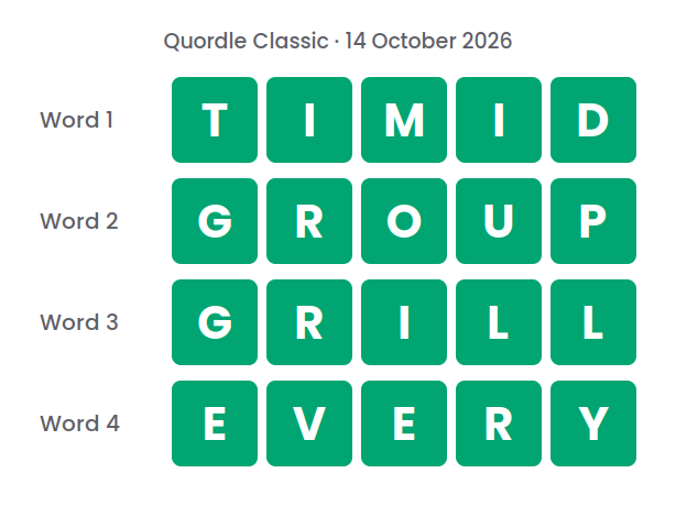 Four rows of green tiles showing the Quordle Classic answers for 14 October 2026: TIMID, GROUP, GRILL and EVERY