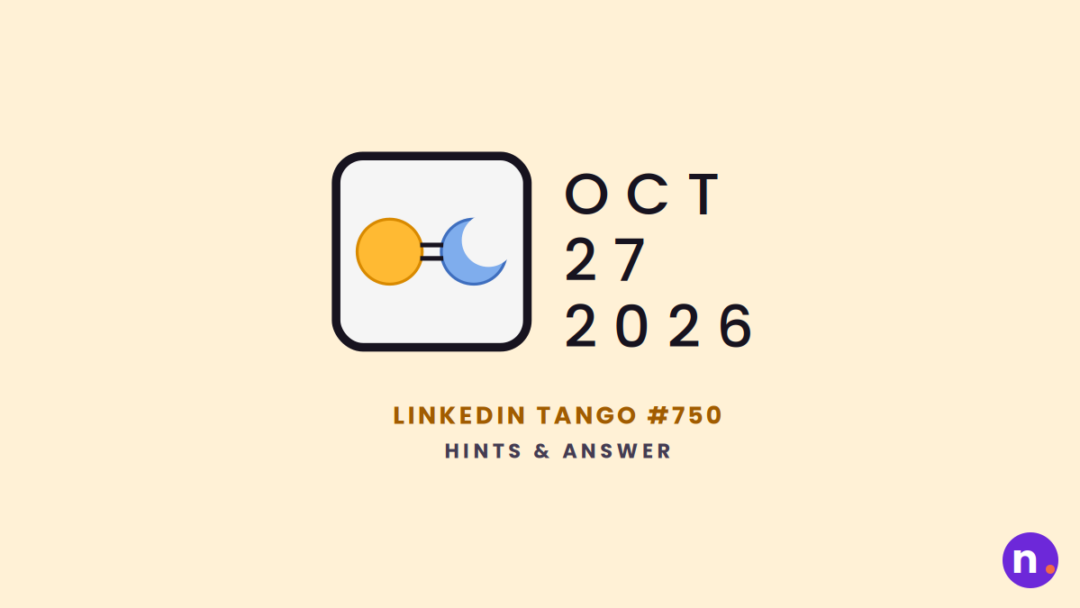 Game icon and date for LinkedIn Tango #750 Hints and Answers for October 27, 2026