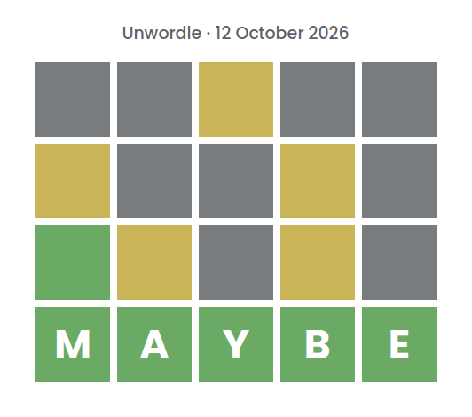 Unsolved Unwordle puzzle for 12 October 2026: three rows of gray, yellow, and green tiles without letters, above a green row spelling the final word MAYBE.
